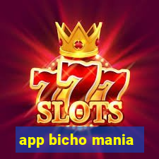 app bicho mania